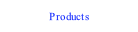 Products.